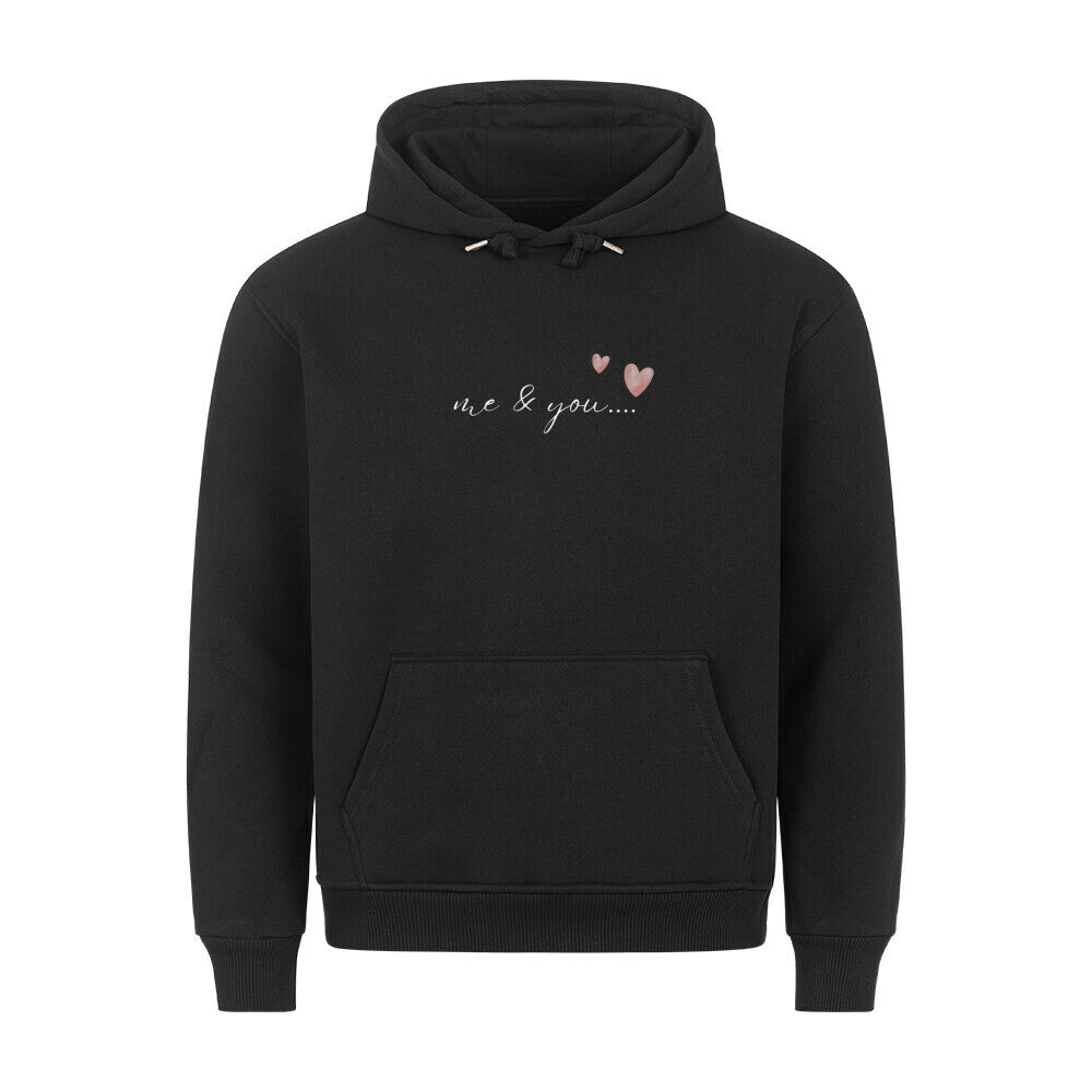 me and you hoodie unisex