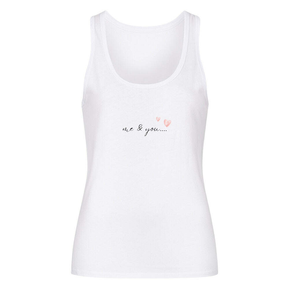 me and you Bio Tanktop