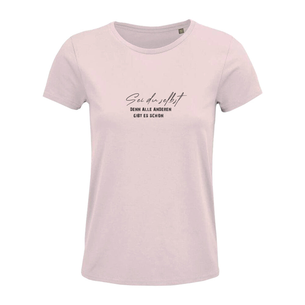 nachhaltiges Damen Tshirt mit Statement sei du selbst