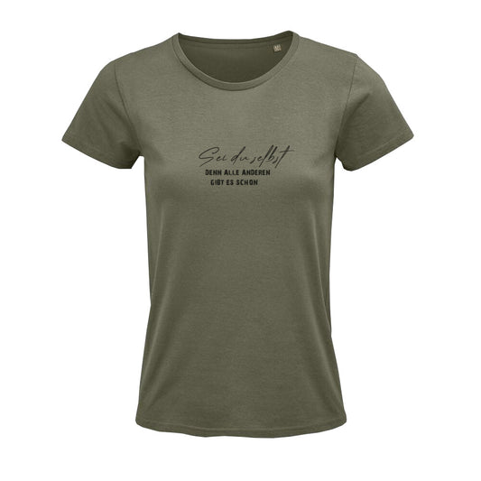 Sei du selbst Damen Premium Organic Tshirt 