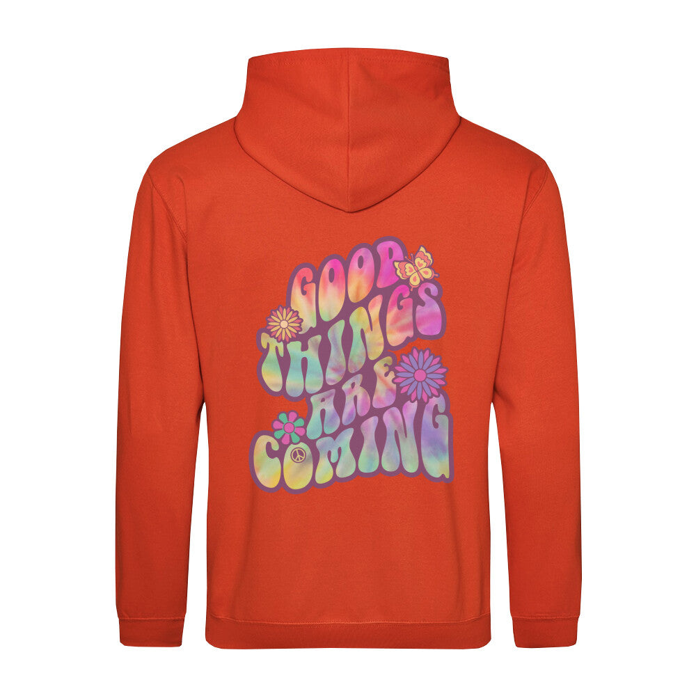 Bunte Schrift Good Things are coming Hoodie