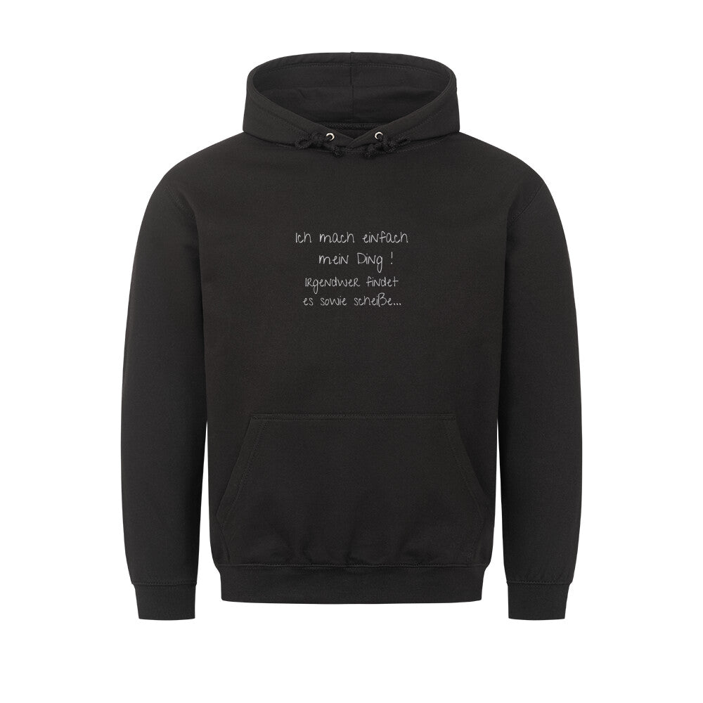 Hoodie mit Spruch