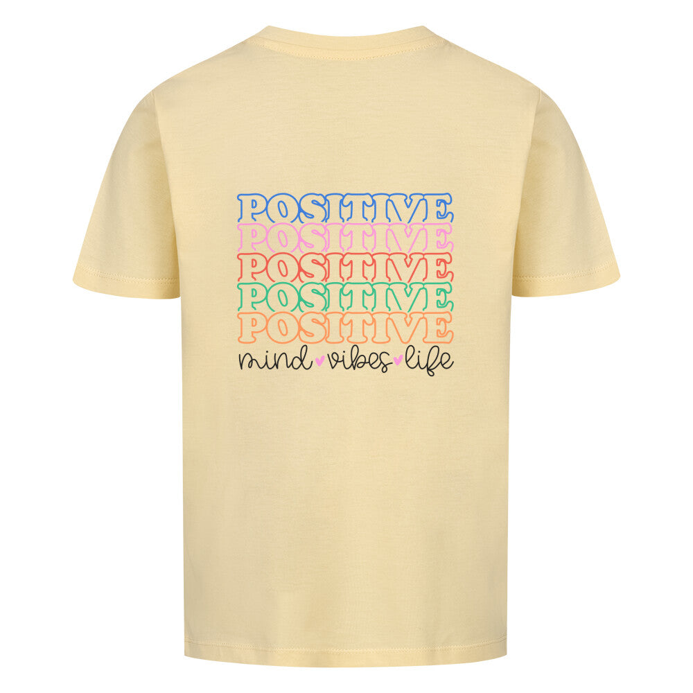 Positive Vibes Bio Kinder Shirt