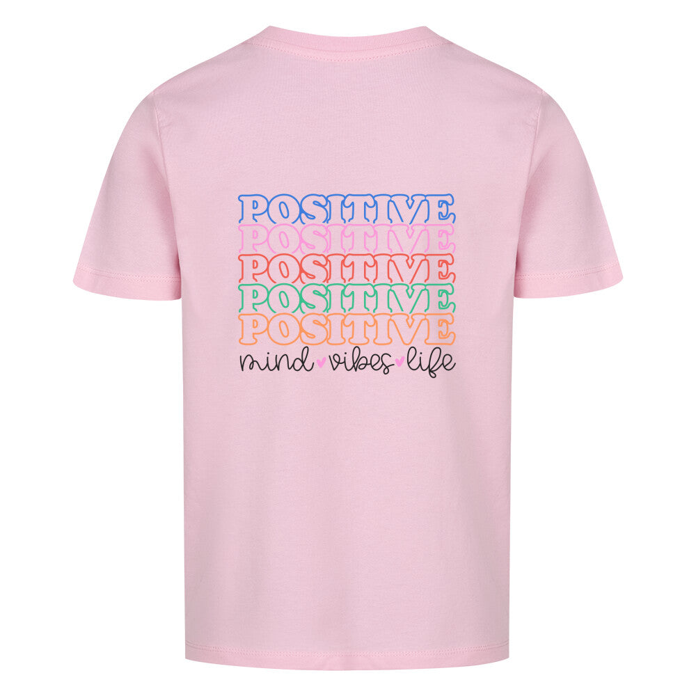 Positive Vibes Bio Kinder Shirt