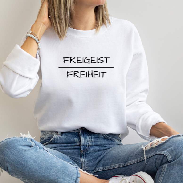 Sweatshirt Unisex Freigeist Freiheit Statement Weiss